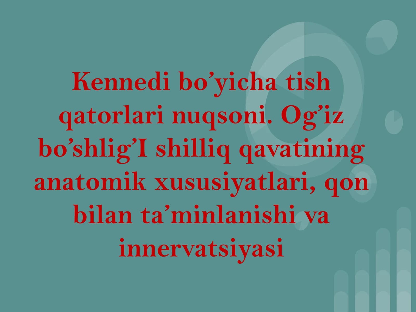 Kennedi bo’yicha tish qatorlari nuqsoni