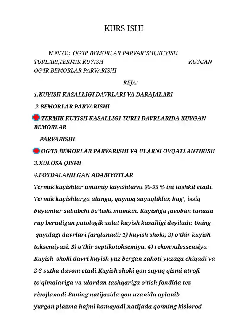 KUYISH KASALLIGI VA DARAJALARI.BEMORLARNING PARVARISHI