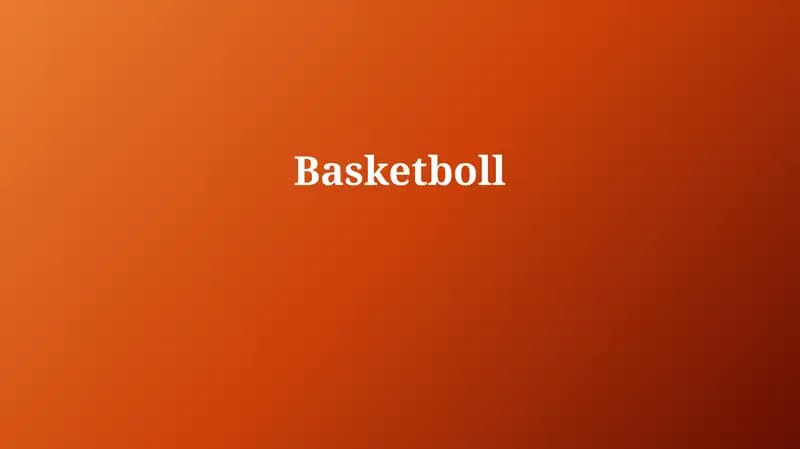 Basketbol: Tarix va Asoslar