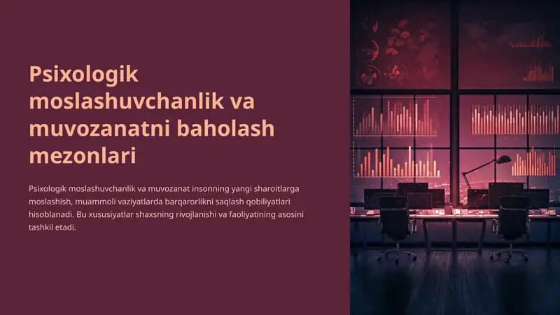 Psixologik moslashuvchanlik va muvozanatni baholash mezonlari