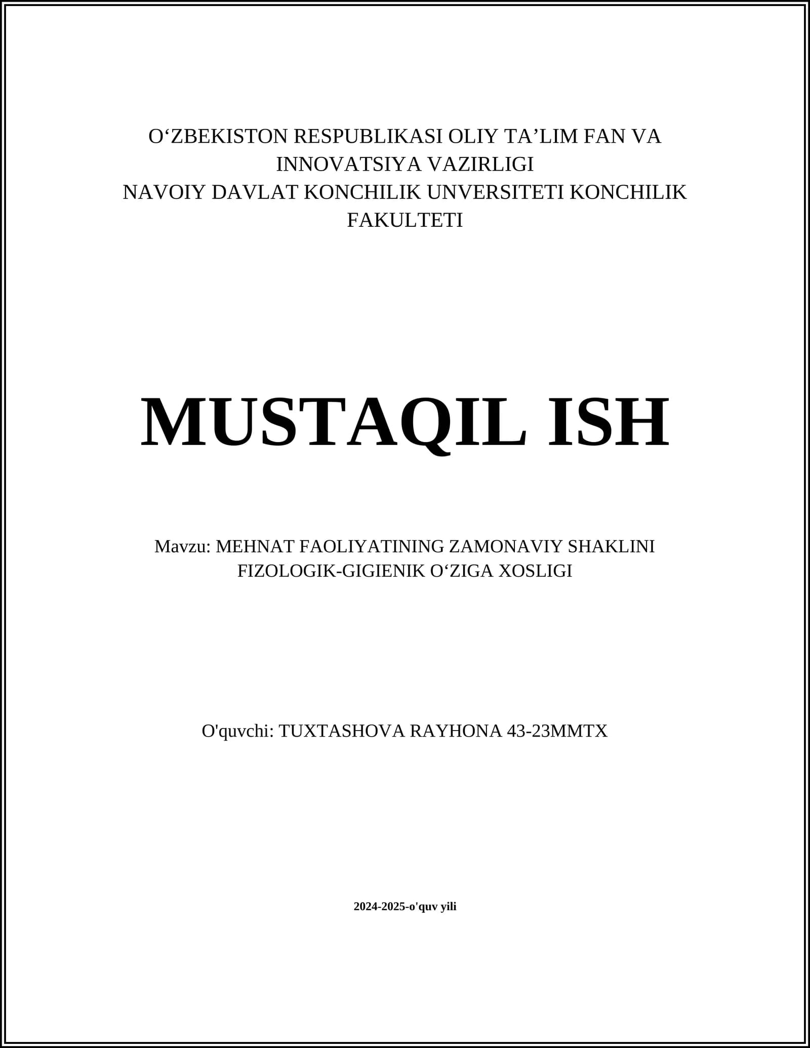 MEHNAT FAOLIYATINING ZAMONAVIY SHAKLINI FIZOLOGIK-GIGIENIK OʻZIGA XOSLIGI