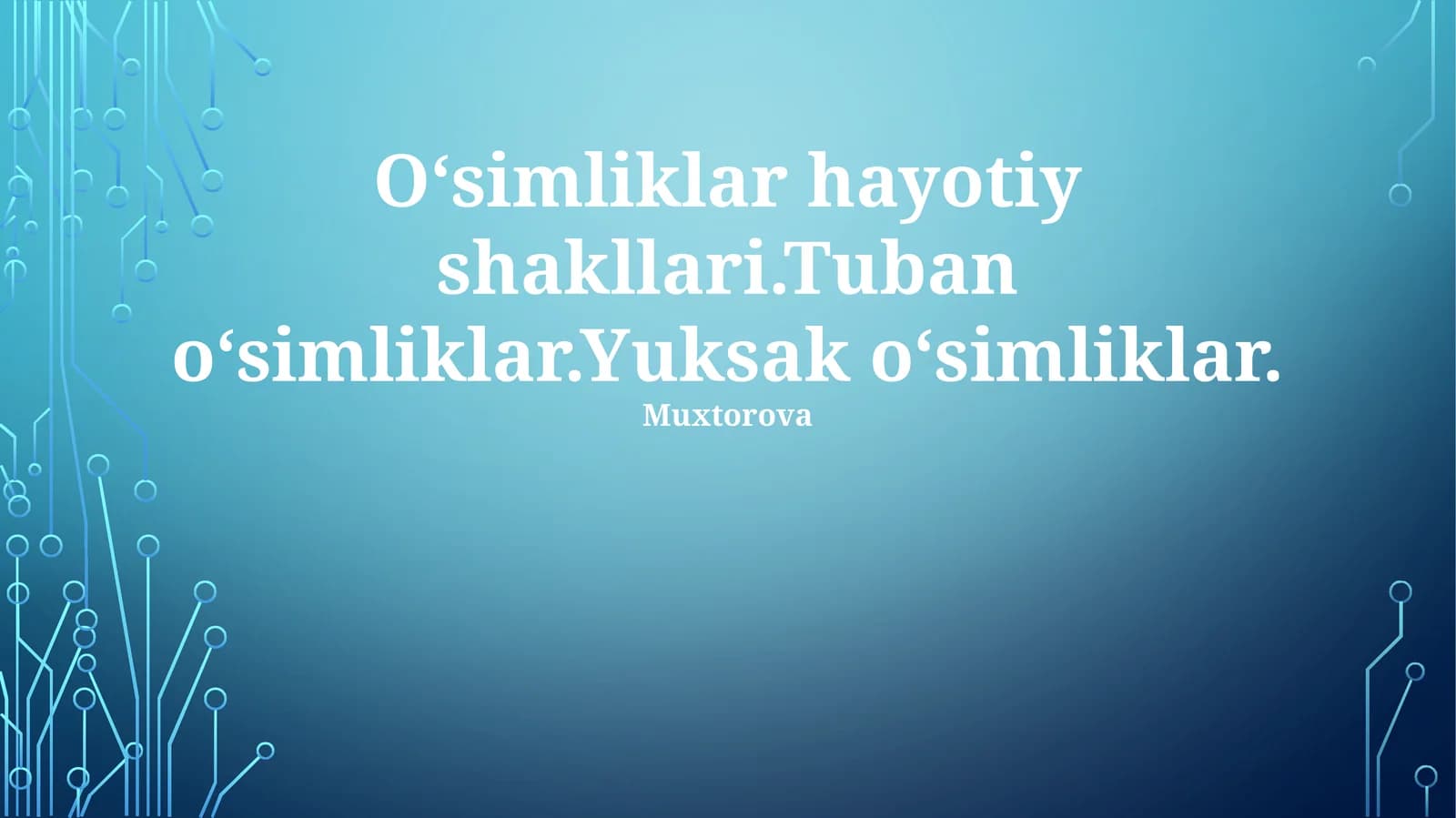 Oʻsimliklar hayotiy shakllari