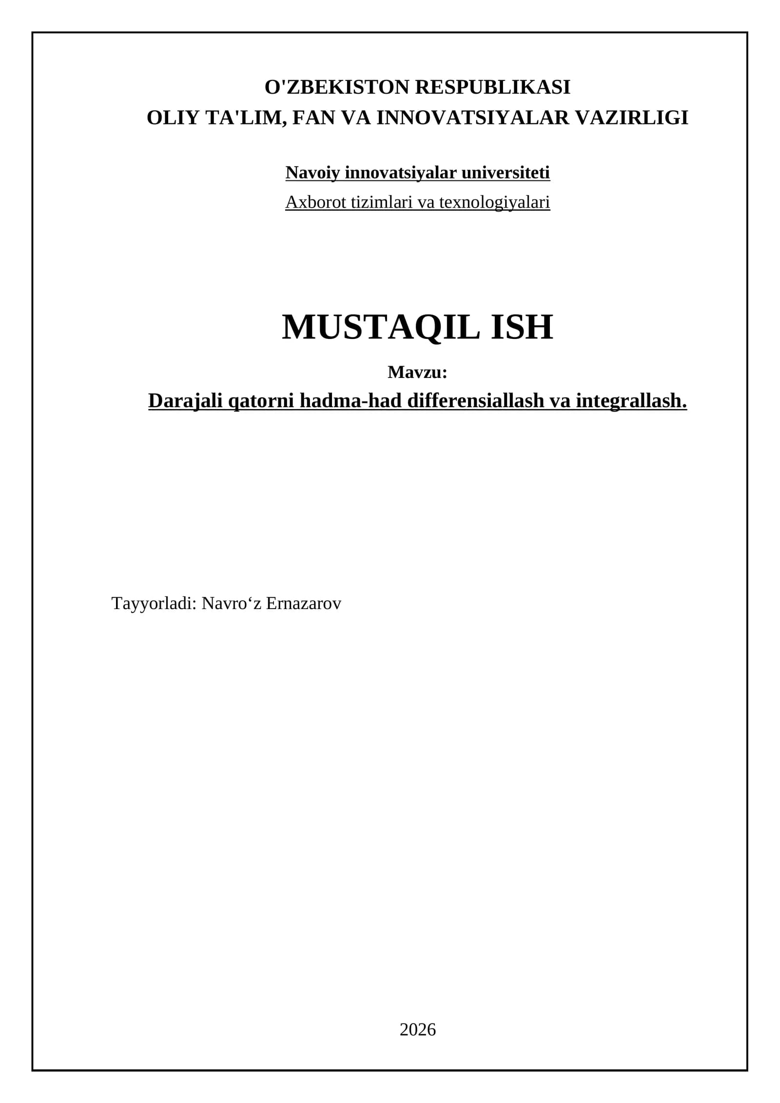 Darajali qatorni hadma-had differensiallash va integrallash