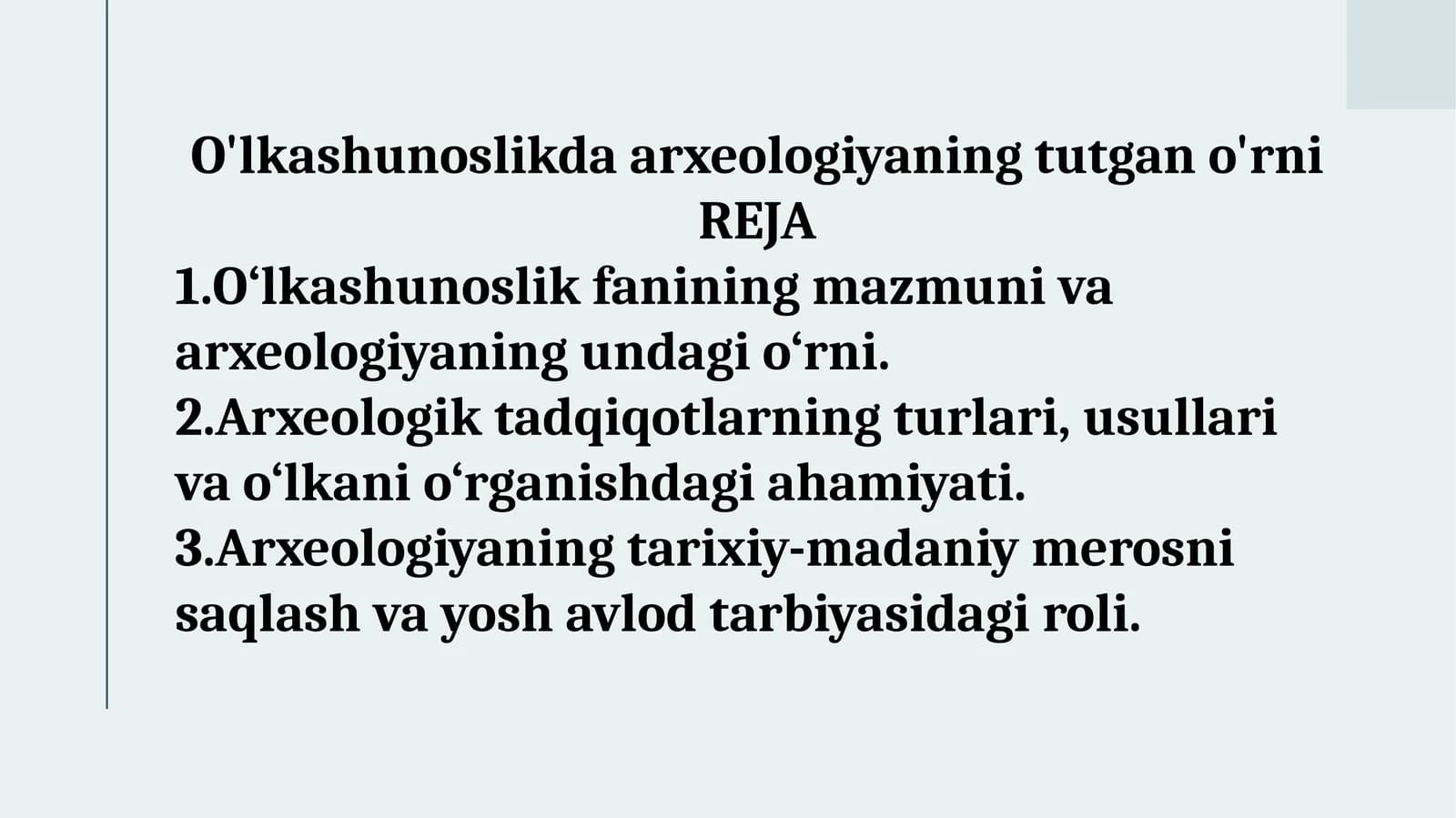 O'lkashunoslikda arxeologiya ning tuğano'ri