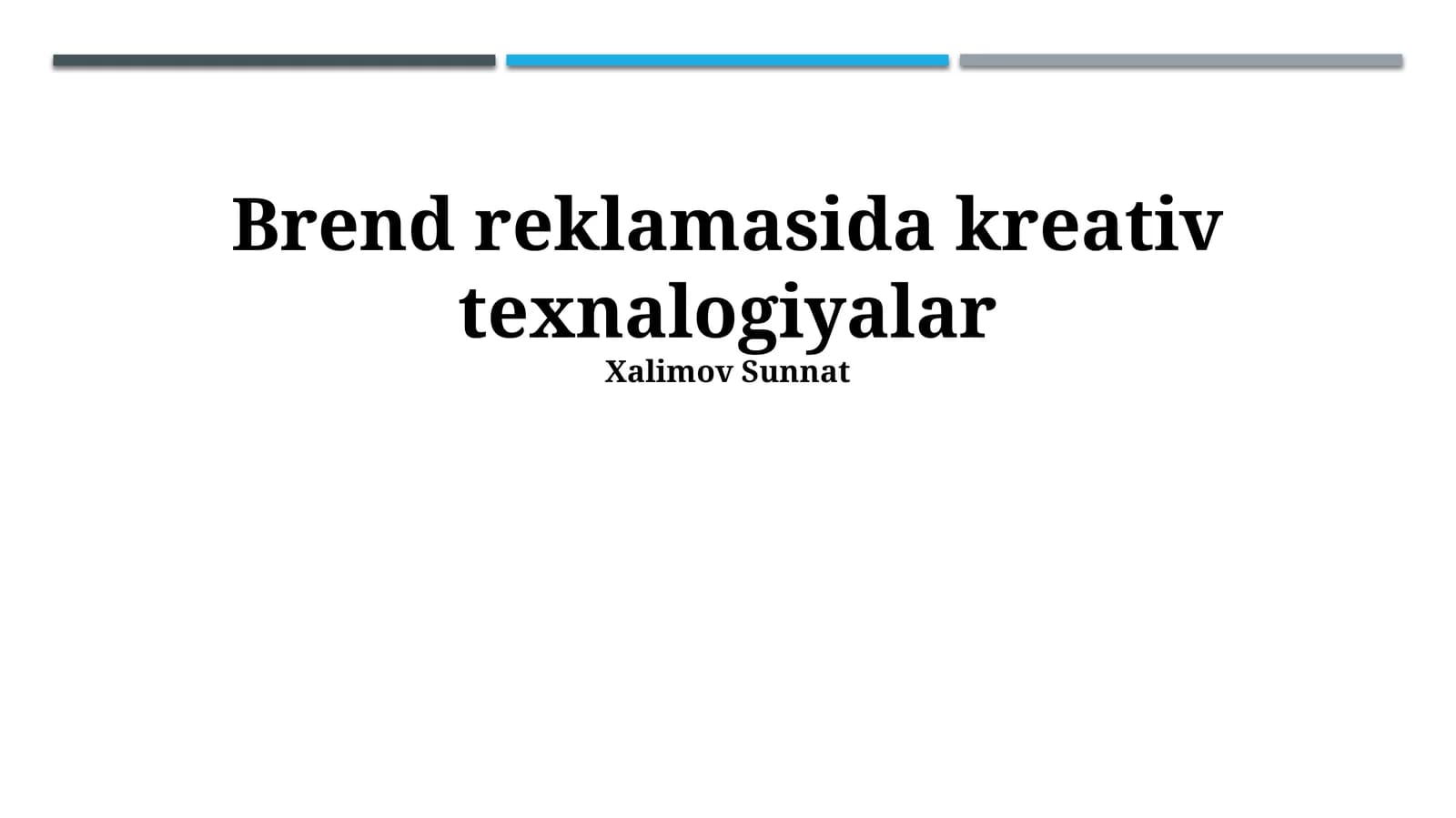 Brend reklamasida kreativ texnalogiyalar