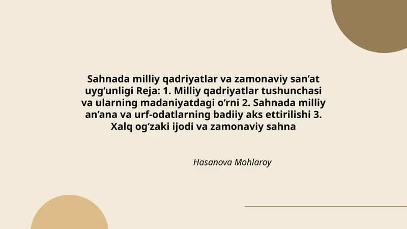 Sahnada Milliy Qadriyatlar va Zamonaviy San'at Uyg'unligi