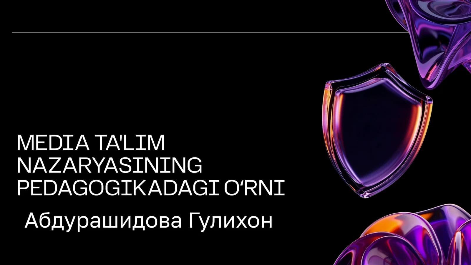 MEDIA TA'LIM NAZARYASINING PEDAGOGIKADAGI O'RN