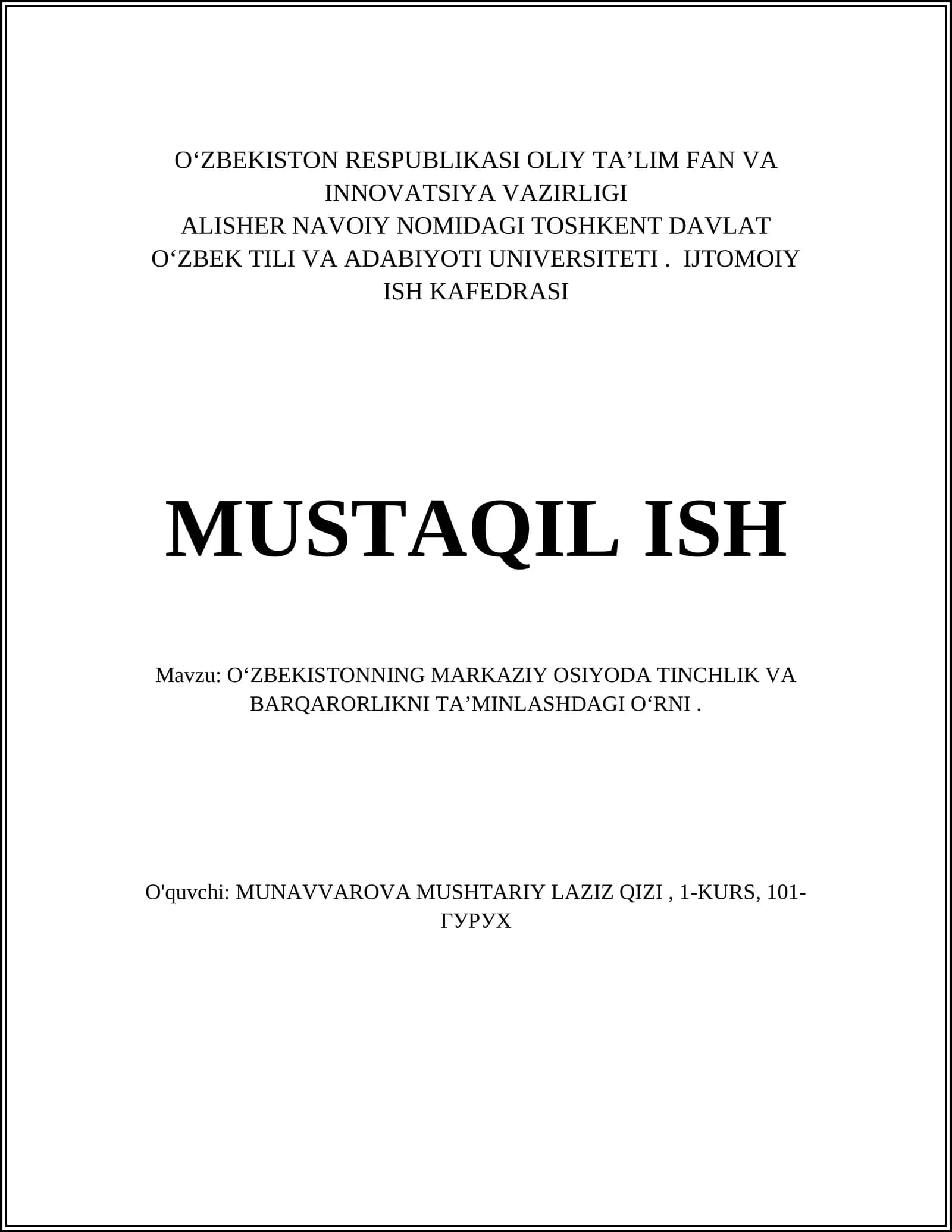 Oʻzbekistonning Markaziy Osiyoda Tinchlik va Barqarorlikni Taʼminlash Kursi