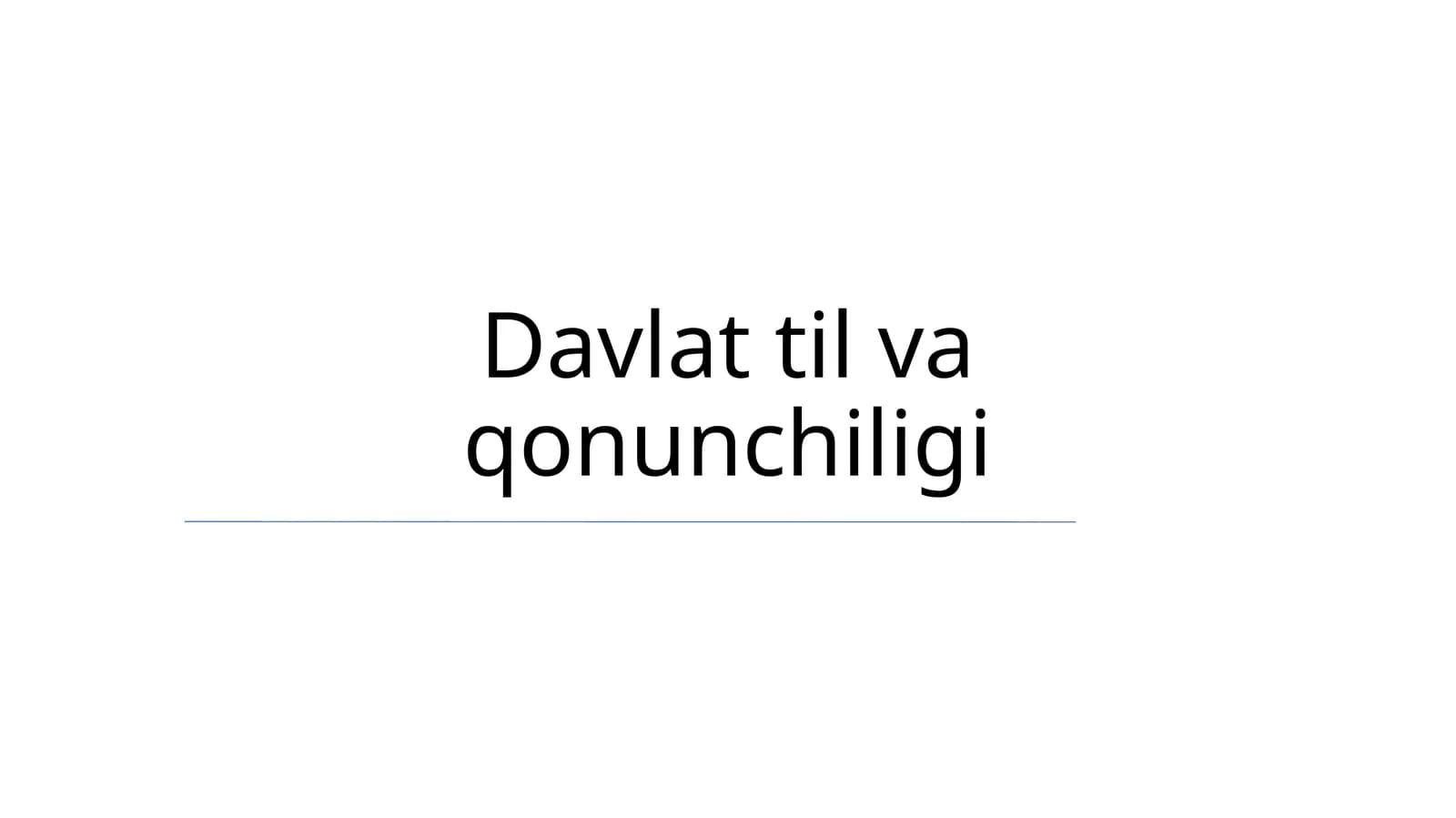 Davlat til va qonunchiligi