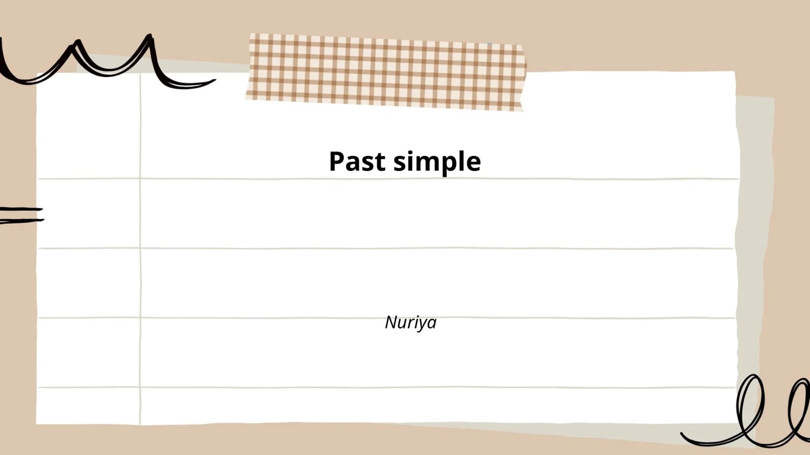 Past simple Nuriya