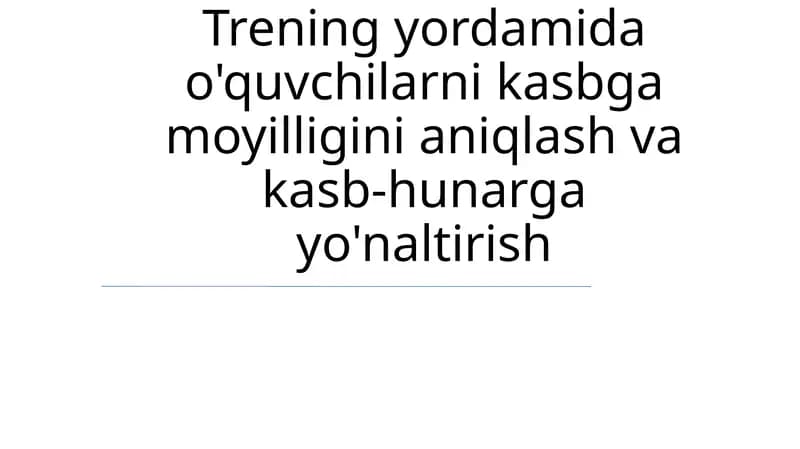 Kasbiy layoqat va yo'naltirish