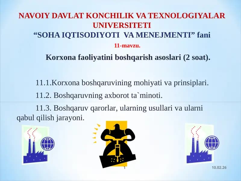 Korxona faoliyatini boshqarish asoslari(2 soat)