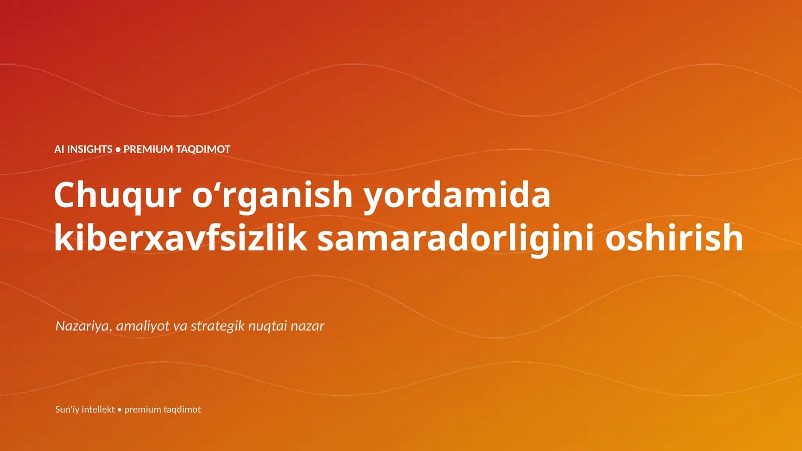AI INSIGHTS • PREMIUM TAQDIMOT