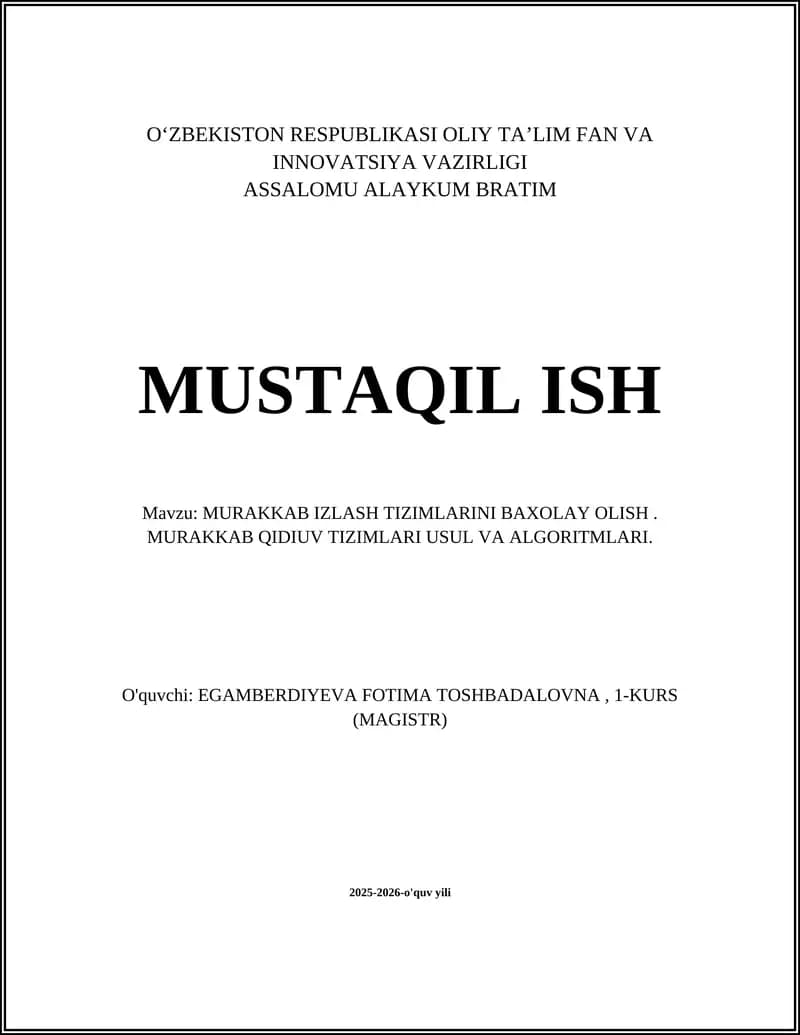 MURAKKAB IZLASH TIZIMLARINI BAXOLAY OLISH