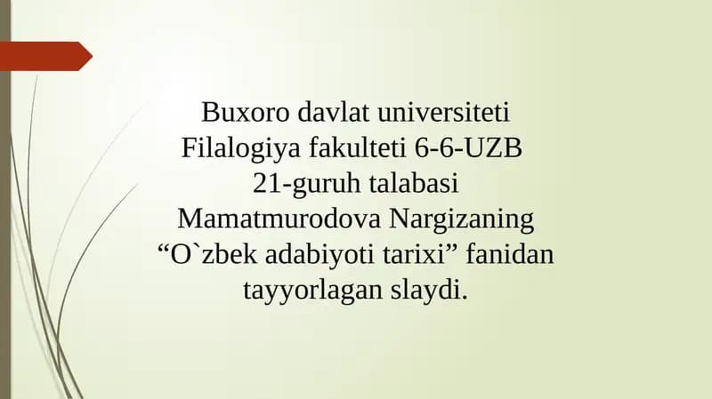 “O`zbek adabiyoti tarixi” fanidan slayd