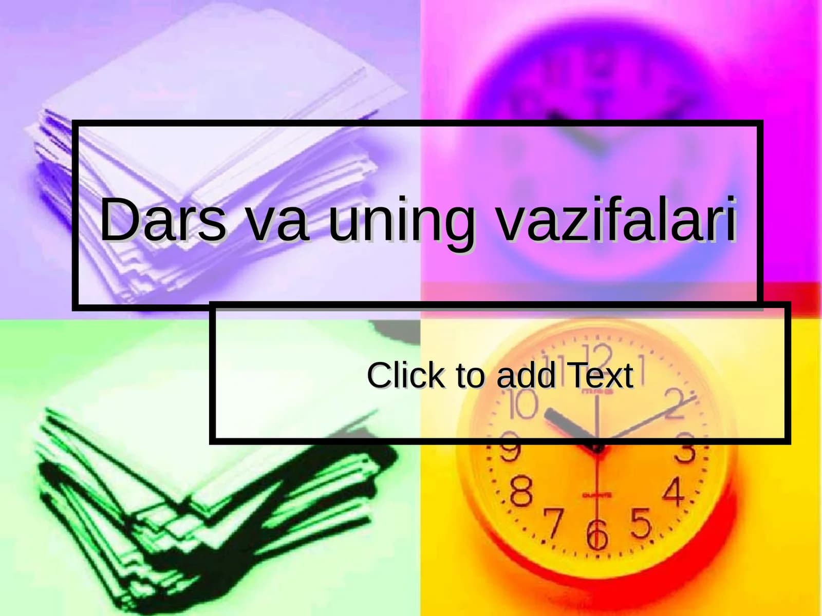 Dars va uning vazifalari