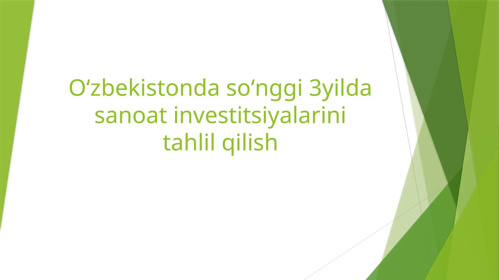 Sanoat investitsiyalarini tahlil qilish