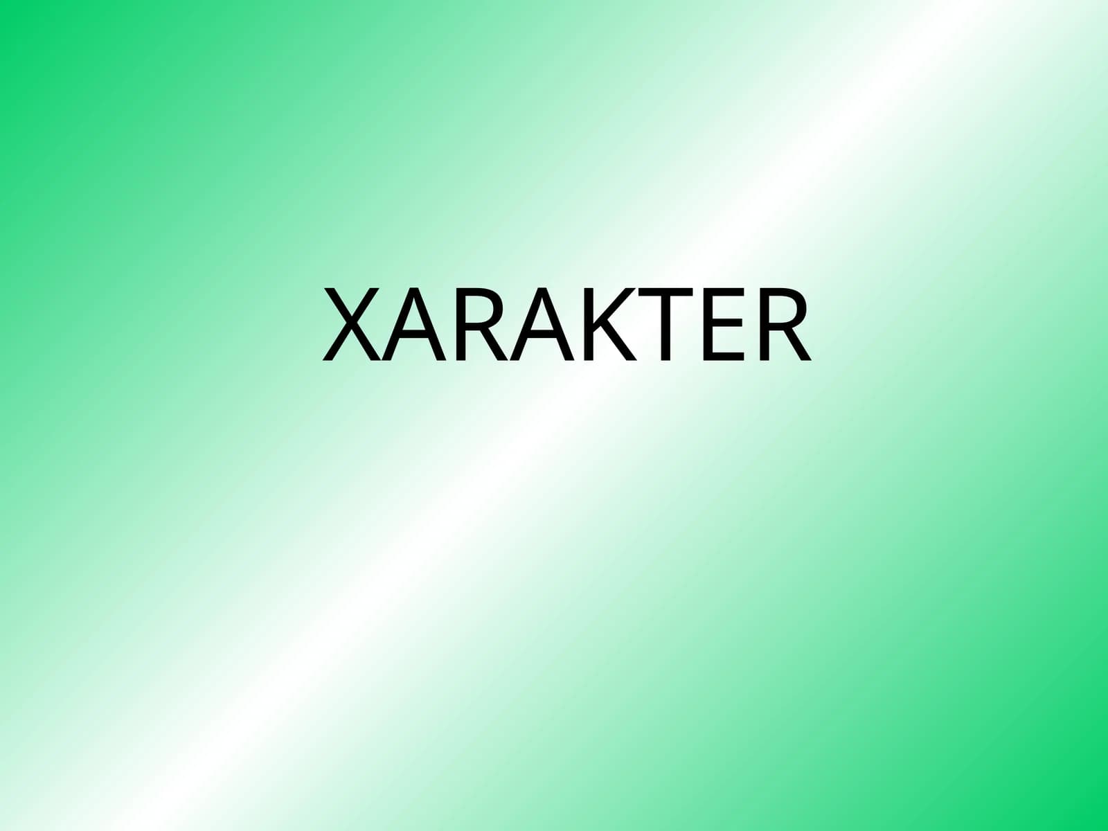 XARAKTER