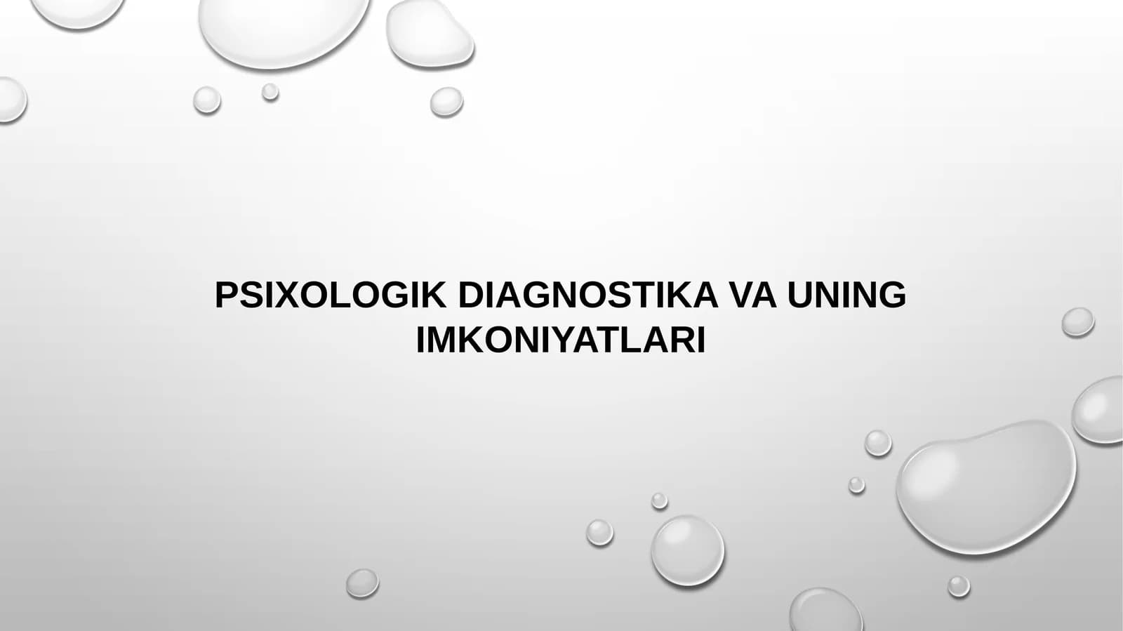 PSIXOLOGIK DIAGNOSTIKA VA UNING IMKONIYATLARI