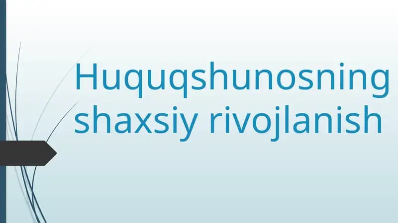 Huquqshunosning shaxsiy rivojlanish
