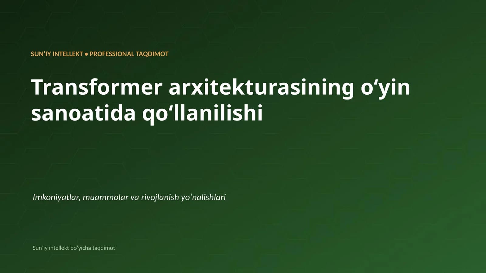 Transformer arxitekturasining oʻyin sanoatida qoʻllanilishi