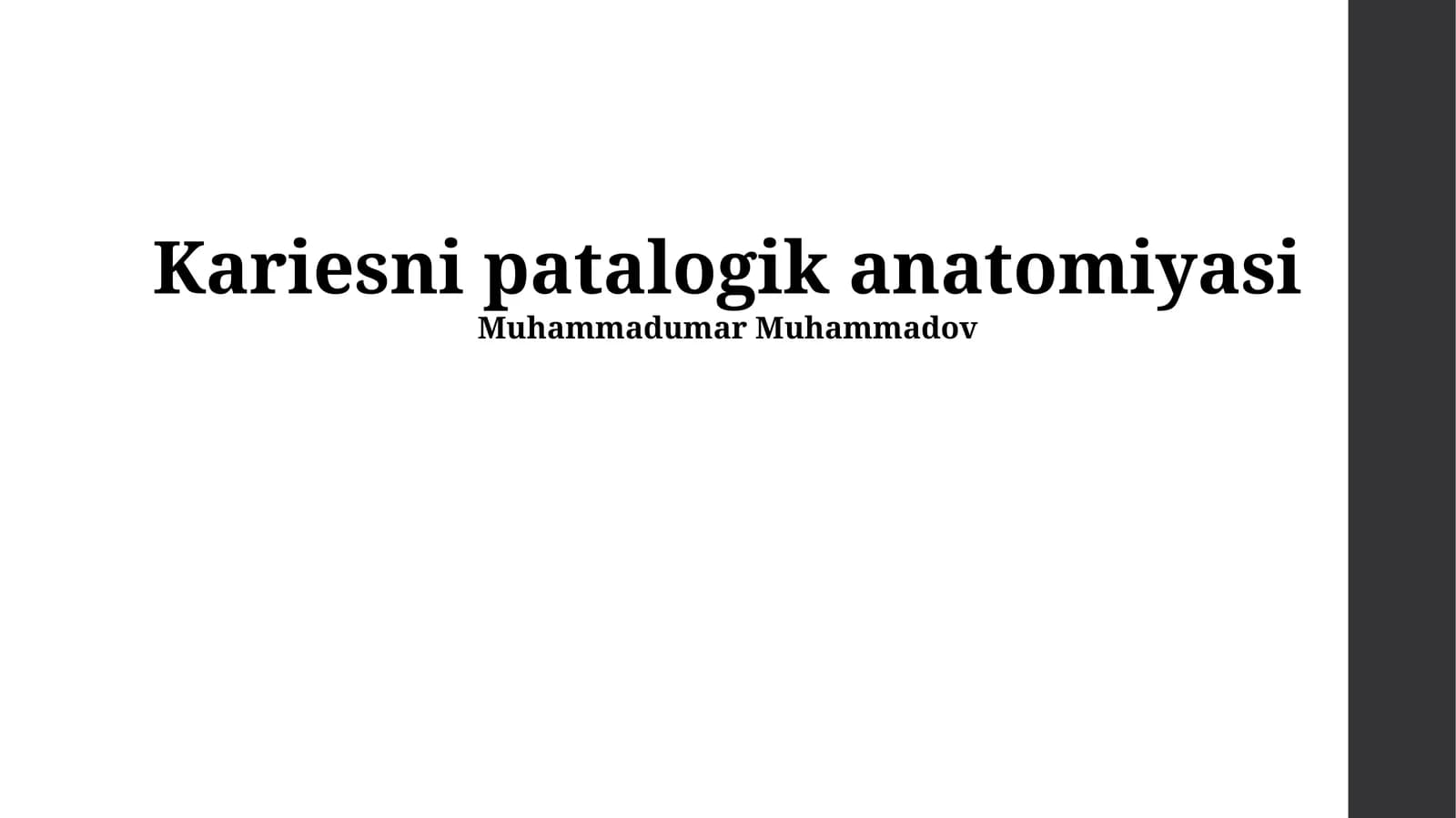 Kariesni patalogik anatomiyasi
