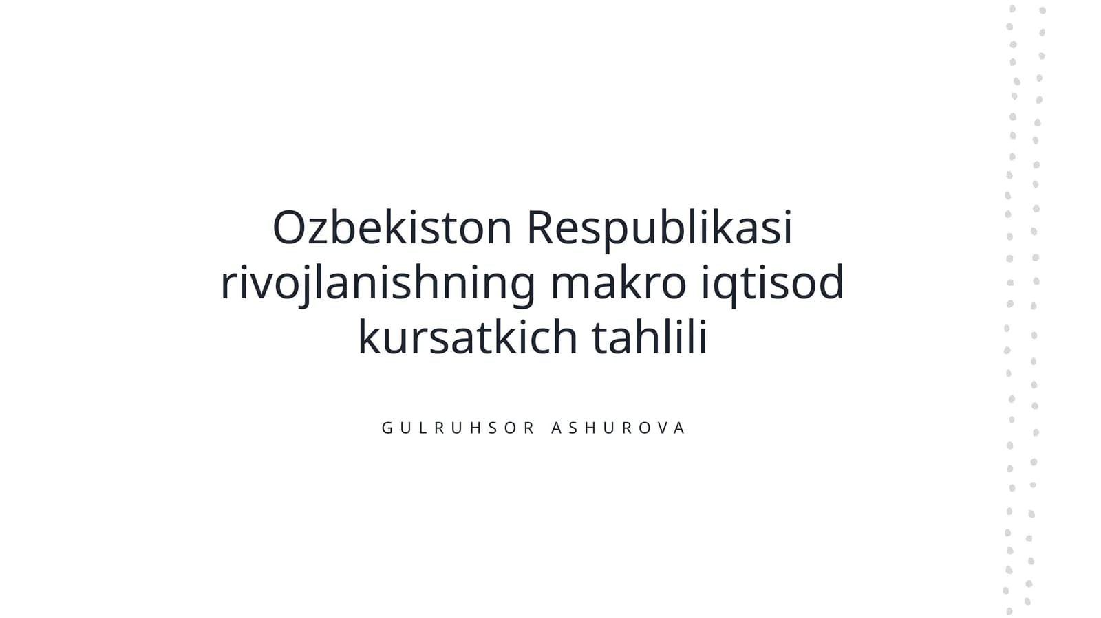 O'zbekiston iqtisodiy o'sish ko'rsatkichlari