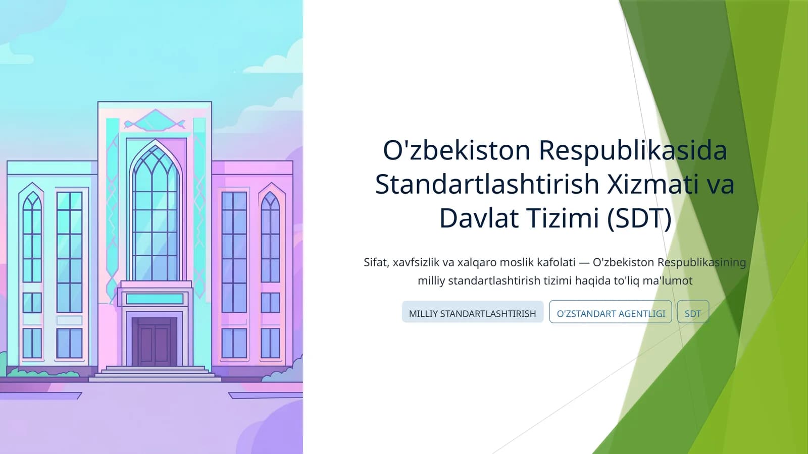 O'zbekiston Respublikasida Standartlashtirish Xizmati va Davlat Tizimi (SDT)