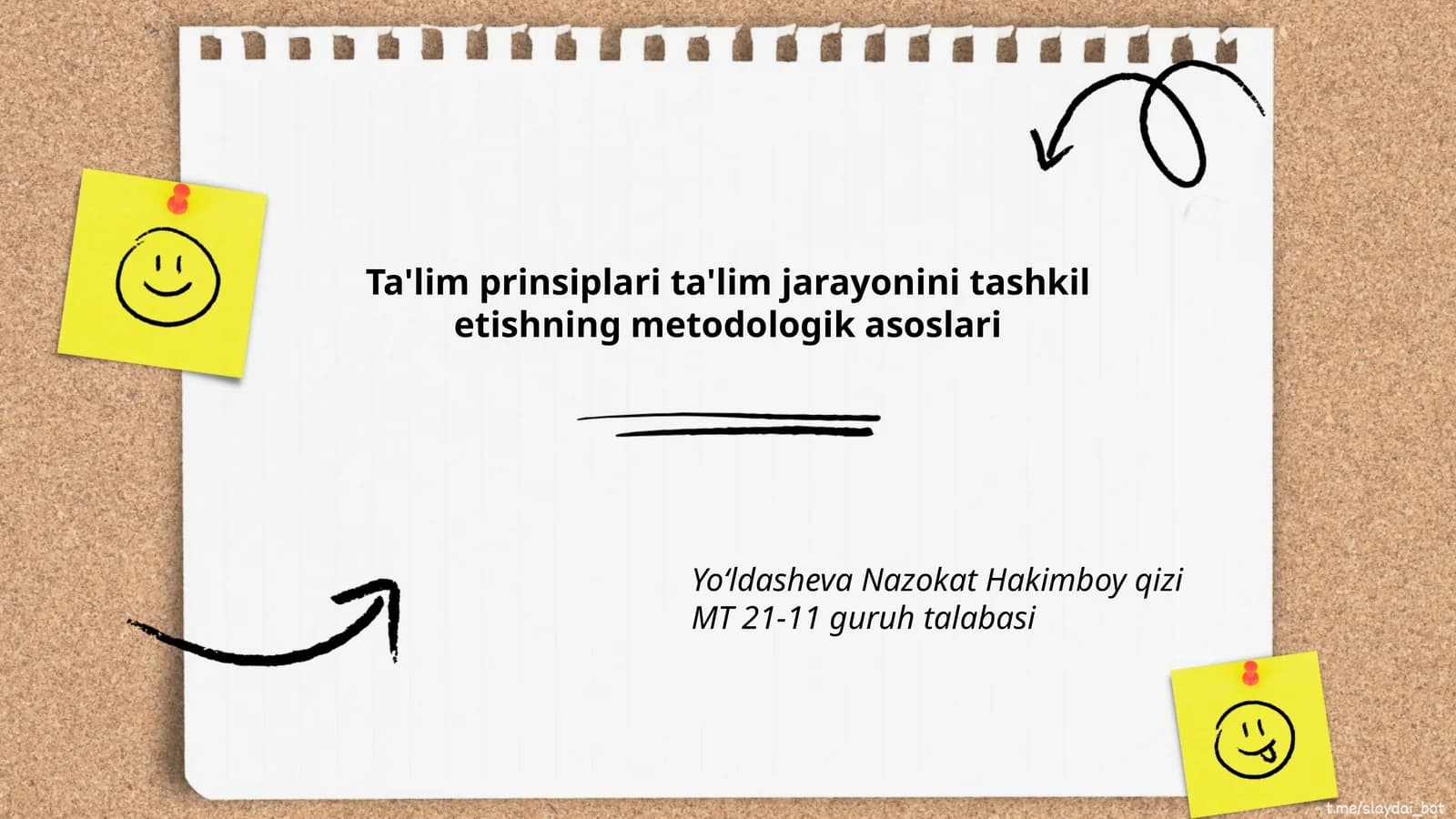 Ta'lim prinsiplari ta'lim jarayonini tashkil etishning metodologik asoslari