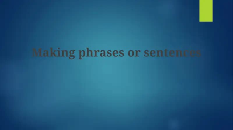 Building Blocks of Effective Sentences