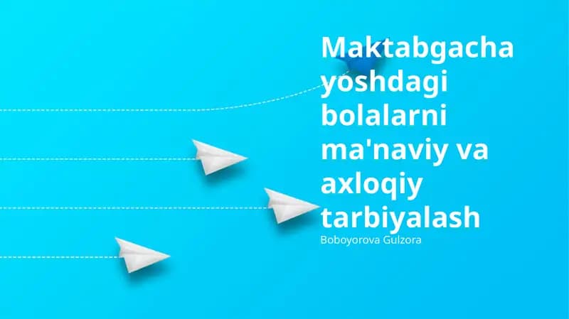 Ma'naviy-axloqiy tarbiya