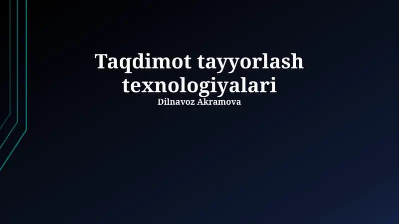 Taqdimot tayyorlash texnologiyalari