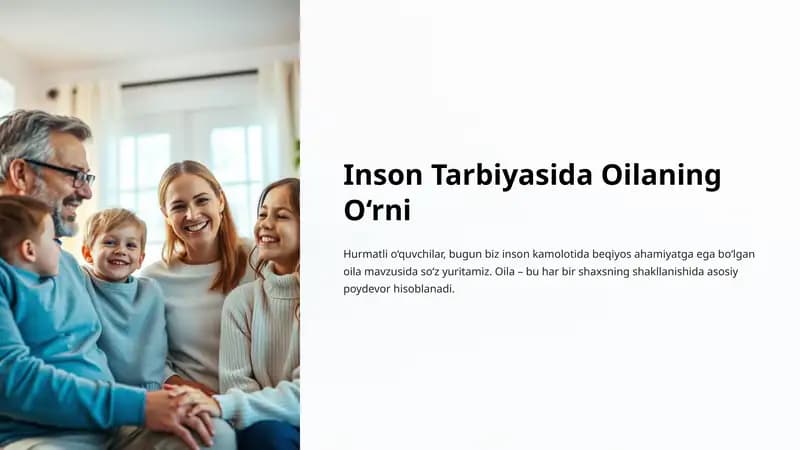Inson Tarbiyasida Oilaning O‘rni