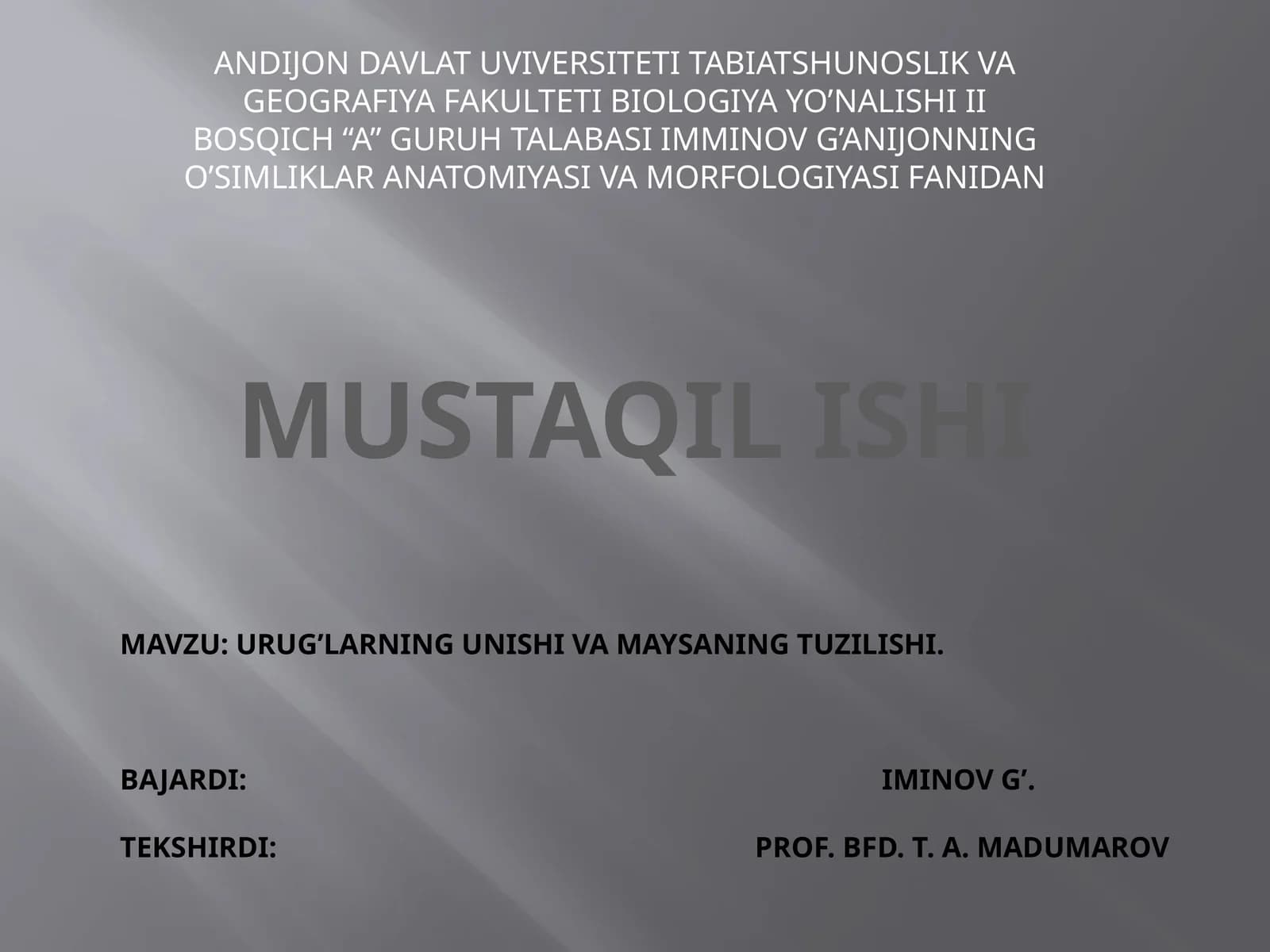 Urug’larning unishi va maysaning tuzilishi