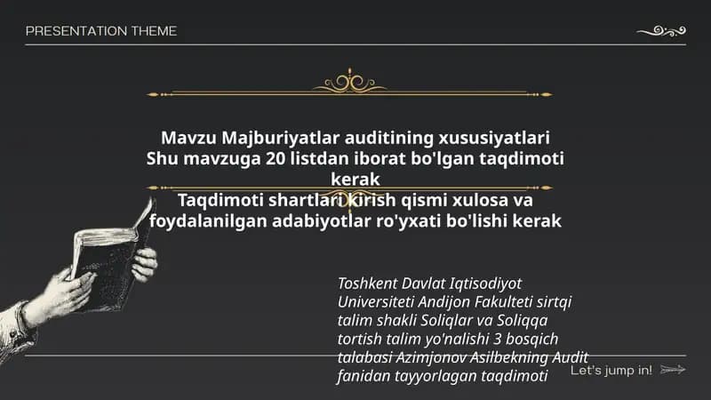 Majburiyatlar auditining xususiyatlari