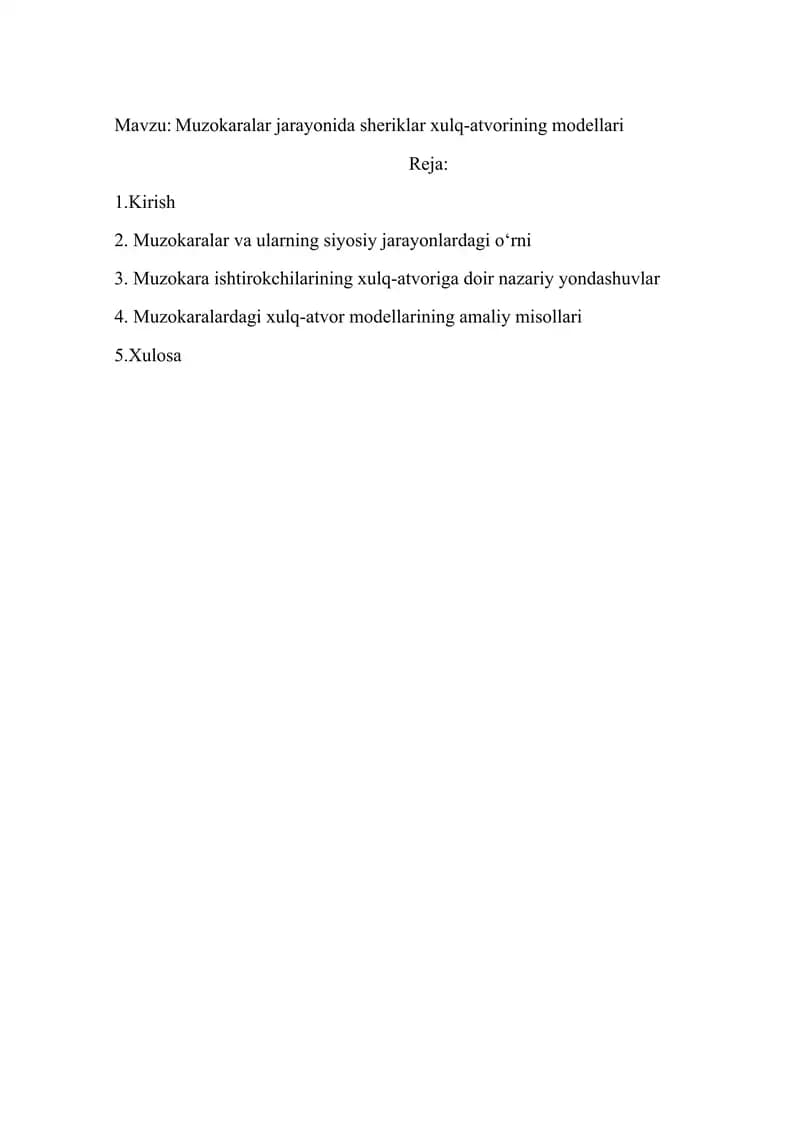 Muzokaralar jarayonida sheriklar xulq-atvorining modellari