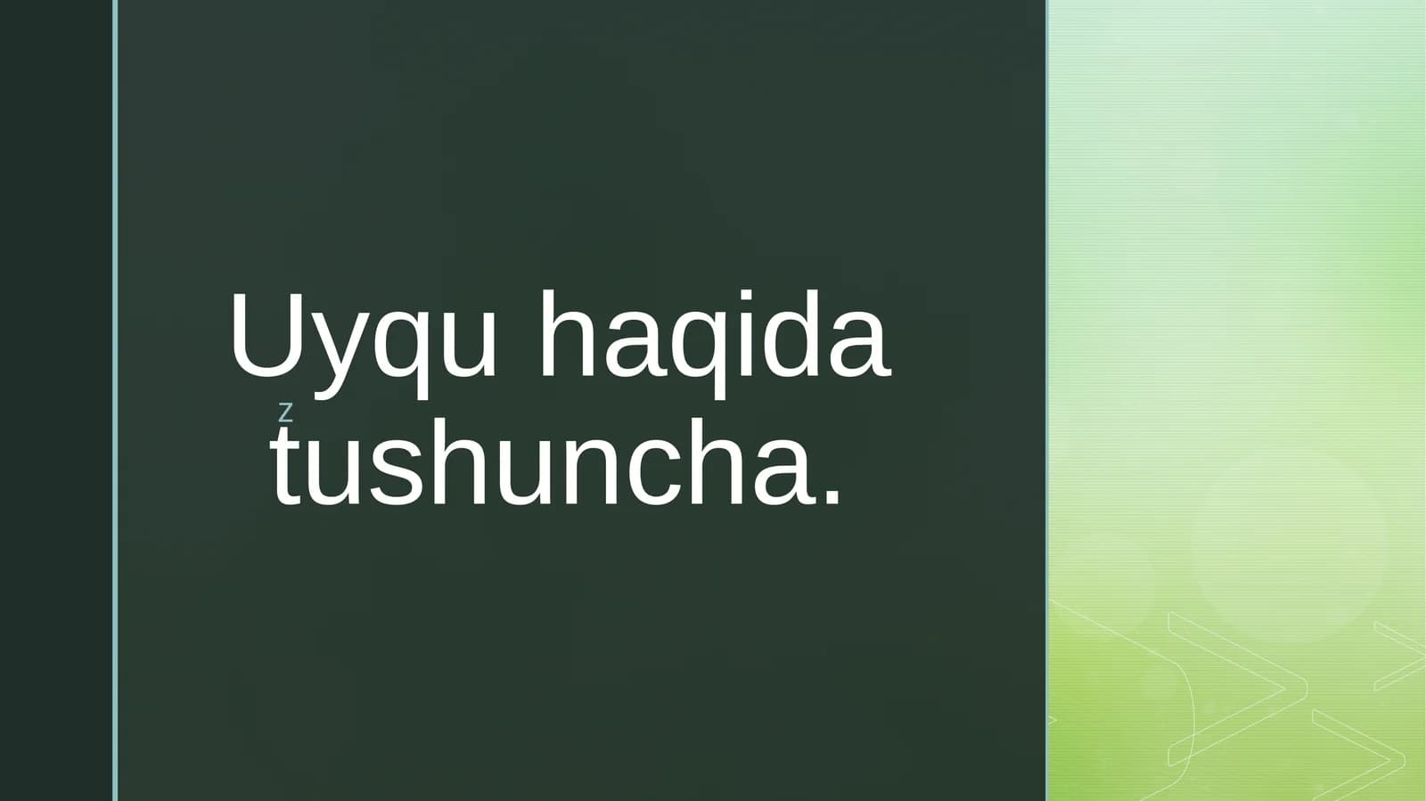 Uyqu haqida tushuncha