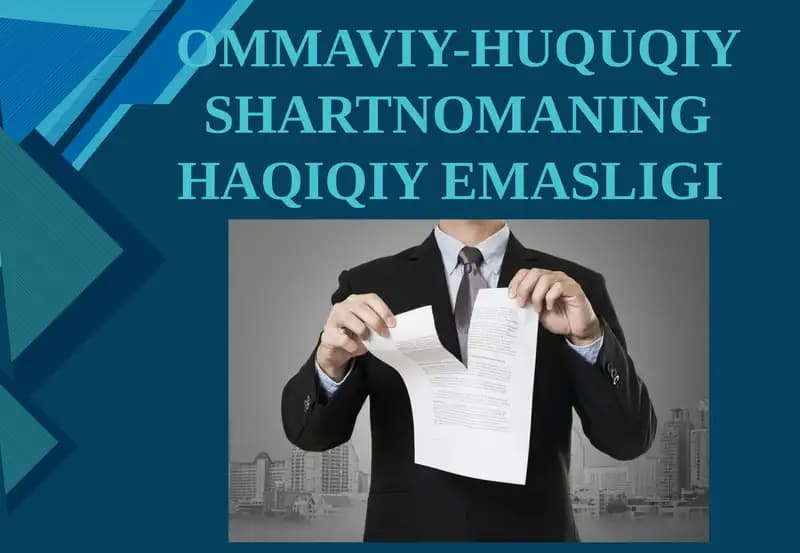 Ommaviy-huquqiy shartnomaning haqiqiy emasligi