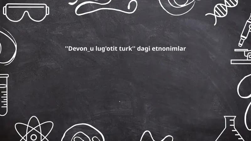 Devon_u lug'otit turkdagi etnonimlar