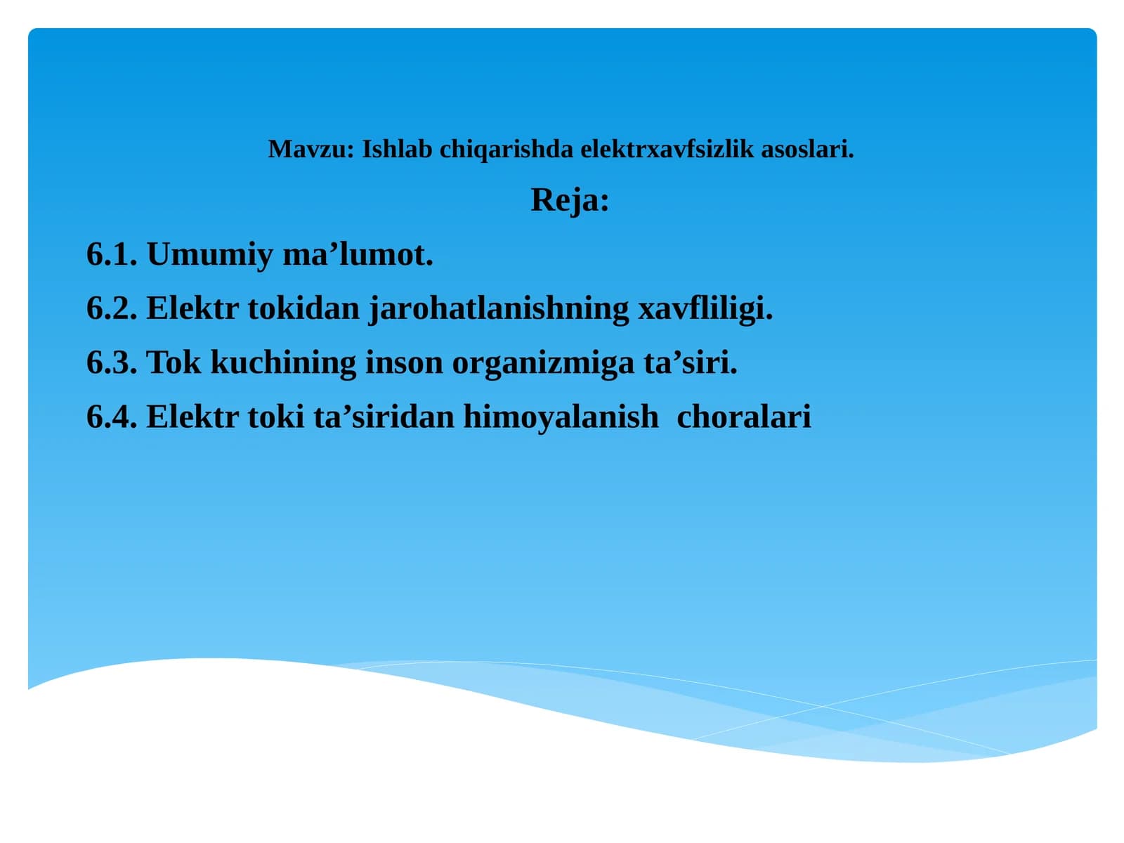 Ishlab chiqarishda elektrxavfsizlik asoslari