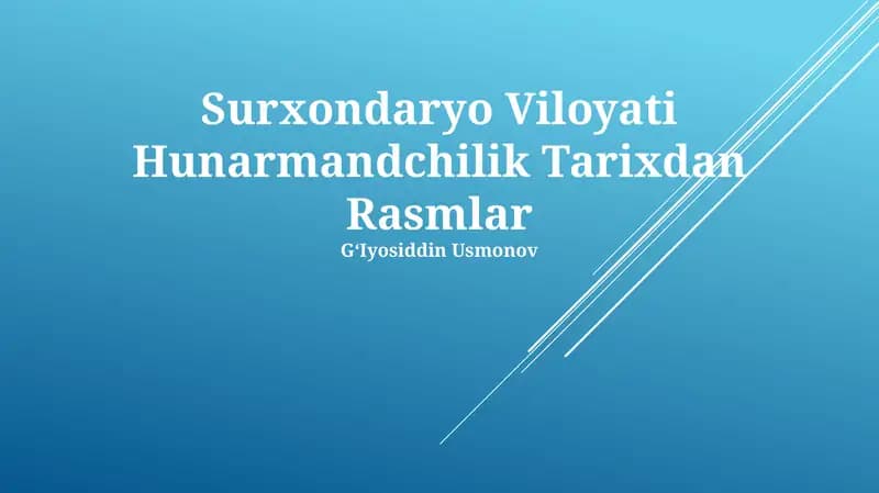 Surxondaryo Viloyati Hunarmandchilik Tarixdan Rasmlar