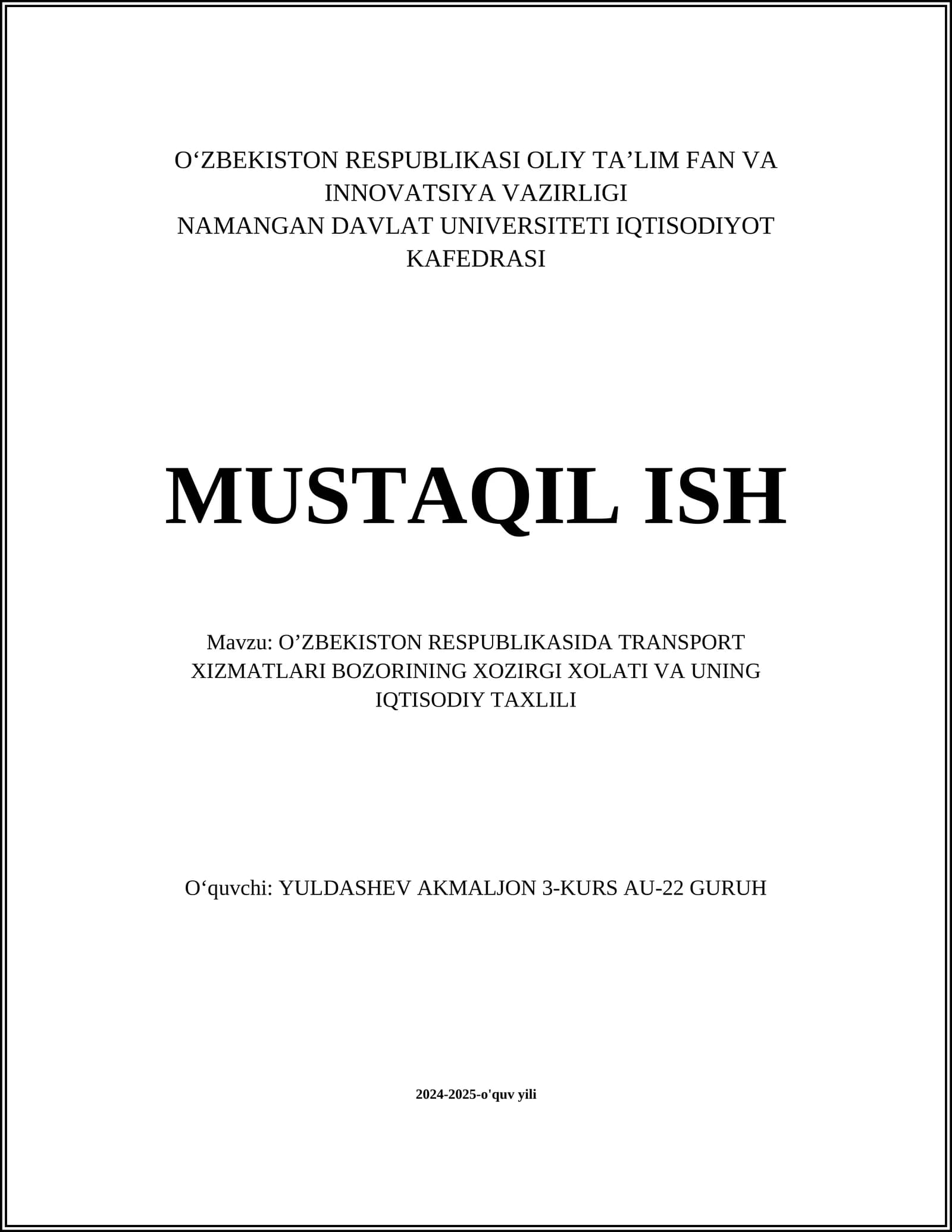 O’ZBЕKISTОN RЕSPUBLIKАSIDА TRАNSPОRT ХIZMАTLАRI BОZОRINING ХОZIRGI ХОLАTI VА UNING IQTISОDIY TАХLILI