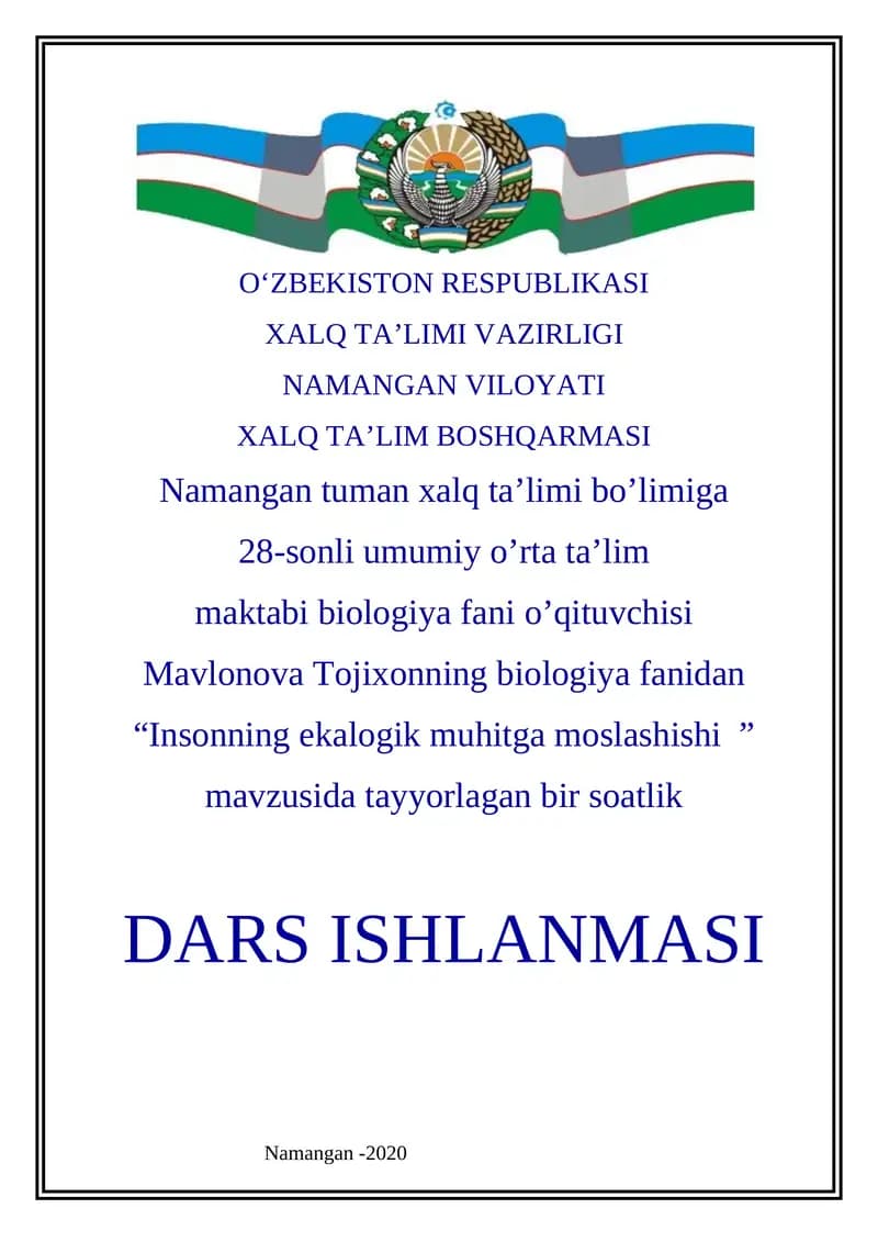 “Insonning ekalogik muhitga moslashishi” mavzusidagi biologiya fanidan dars ishlanmasi