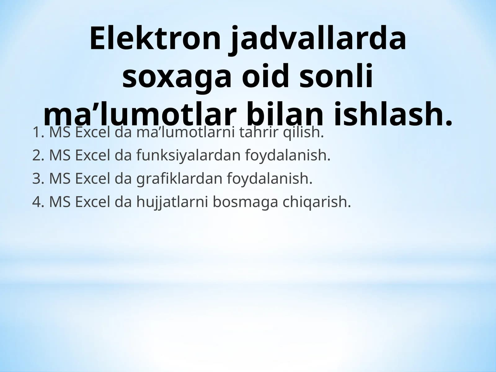 MS Excel da ma’lumotlarni tahrir qilish