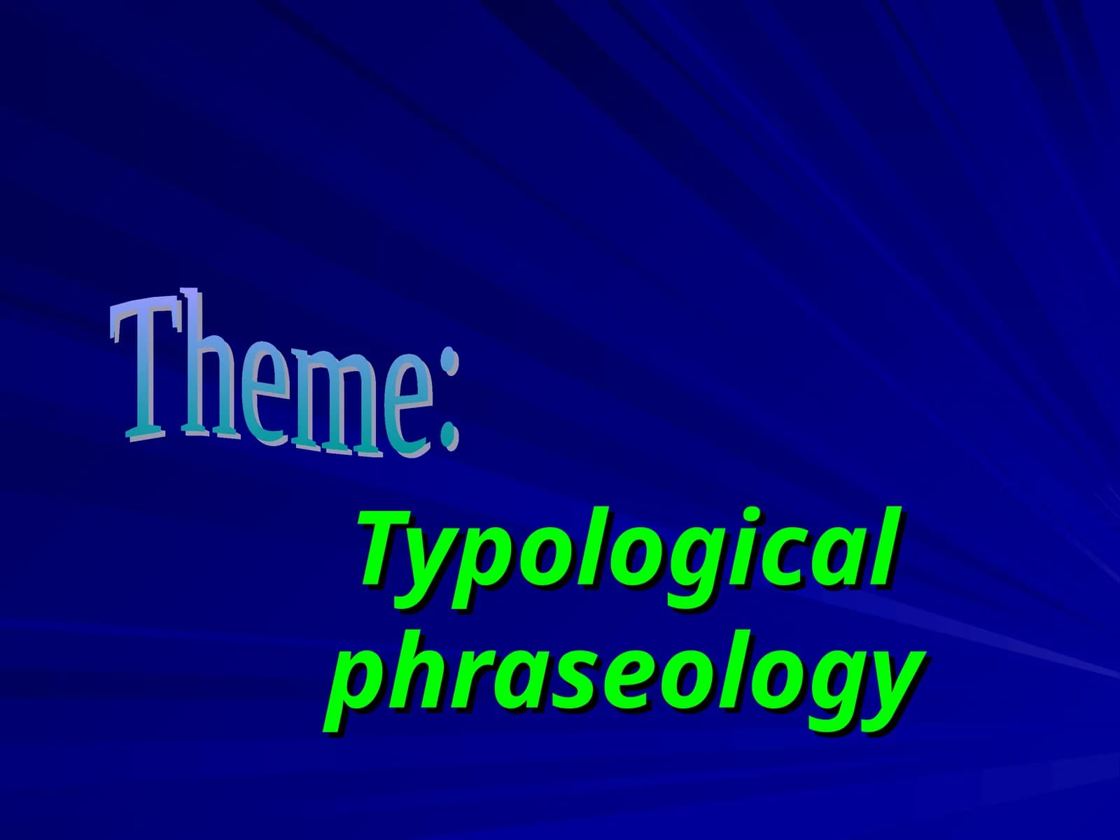 Typologiya frazeologiyasi