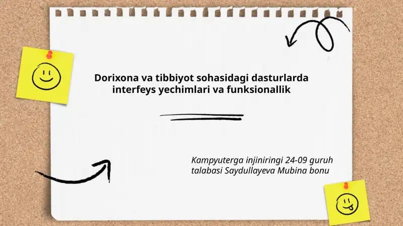 Dorixona va tibbiyot sohasidagi dasturlarda interfeys yechimlari va funksionallik
