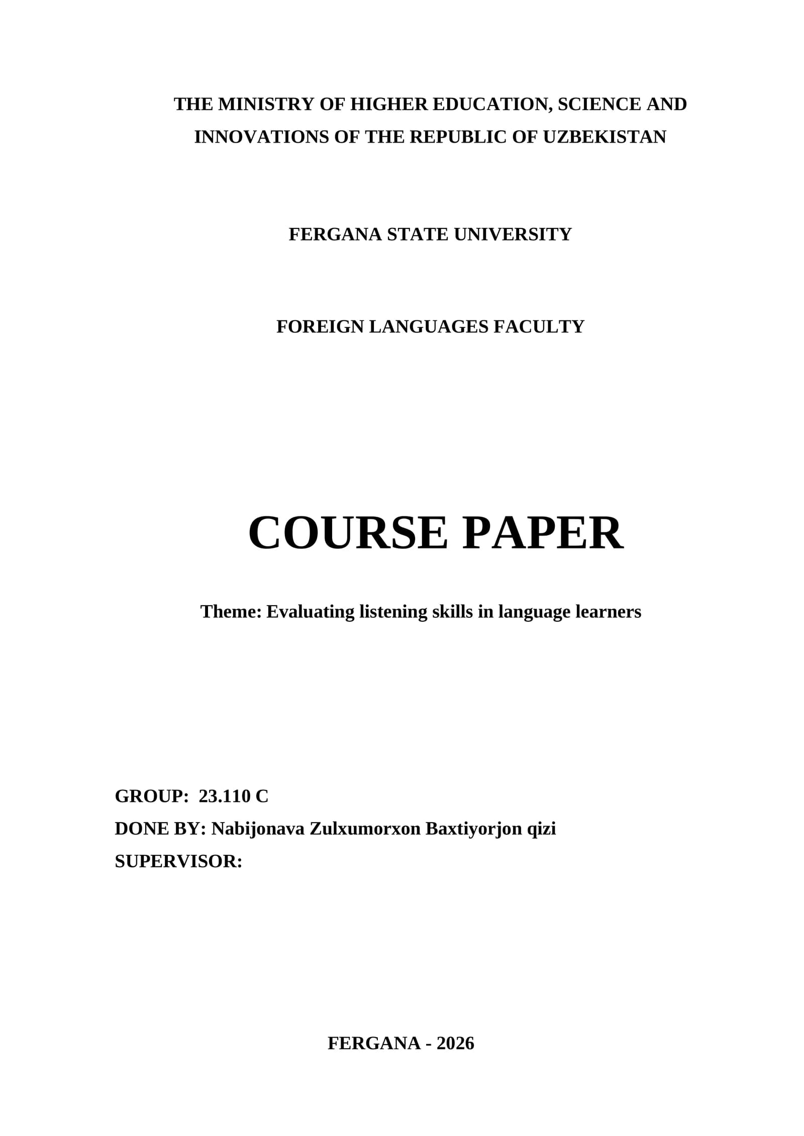 Course Paper: Evaluating listening skills in language learners