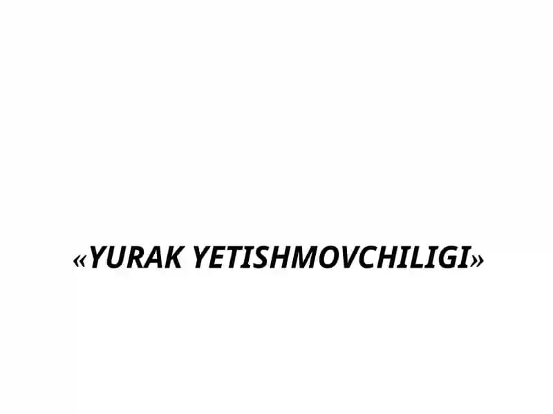 YURAK   YETISHMOVCHILIGI