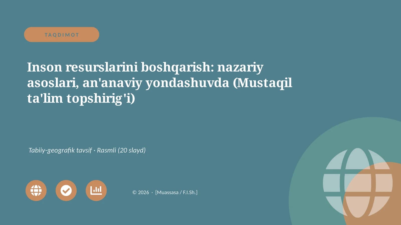 Inson resurslarini boshqarish: nazariy asoslari, an'anaviy yondashuvda (Mustaqil ta'lim topshirig'i)