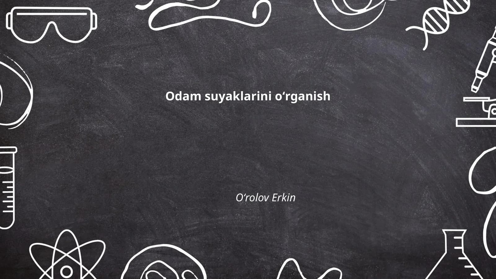 Odamsuyaklarini oʻrganish